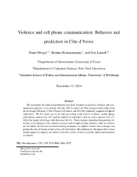 Behavior and Prediction in Cˆote D'ivoire
