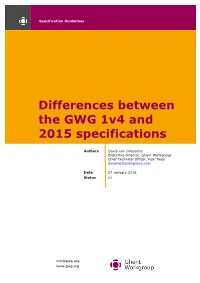 Differences Between the GWG 1V4 and 2015 Specifications
