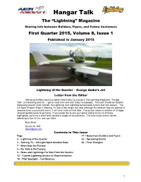 Hangar Talk the “Lightning” Magazine Sharing Info Between Builders, Flyers, and Future Customers First Quarter 2015, Volume 8, Issue 1 Published in January 2015