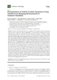 Determination of Global Geodetic Parameters Using Satellite Laser Ranging Measurements to Sentinel-3 Satellites