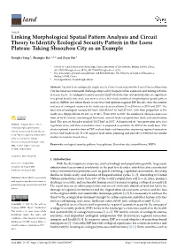 Linking Morphological Spatial Pattern Analysis and Circuit Theory to Identify Ecological Security Pattern in the Loess Plateau: Taking Shuozhou City As an Example