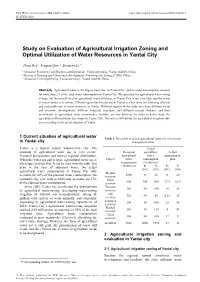 Study on Evaluation of Agricultural Irrigation Zoning and Optimal Utilization of Water Resources in Yantai City