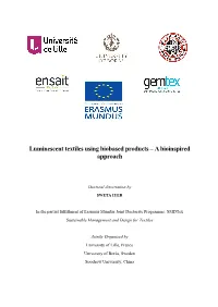 Luminescent Textiles Using Biobased Products – a Bioinspired Approach