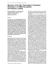 Structure of the Rho Transcription Terminator: Mechanism of Mrna Recognition and Helicase Loading
