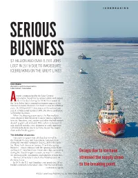 Delays Due to Ice Have Stressed the Supply Chain to the Breaking Point