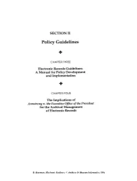 Electronic Evidence, © Archives & Museum Informatics, 1994 CHAPTER THREE Electronic Records Guidelines: a Manual for Policy Development and ~M~Lementation*