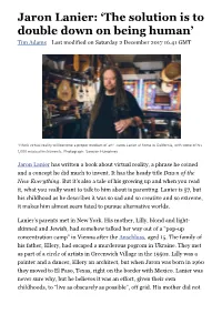 Jaron Lanier: 'The Solution Is to Double Down on Being Human'