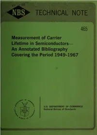 Measurement of Carrier Lifetime in Semiconductors an Annotated Bibliography Covering the Period 1949-1967