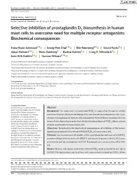 Selective Inhibition of Prostaglandin D2 Biosynthesis in Human Mast Cells to Overcome Need for Multiple Receptor Antagonists: Biochemical Consequences