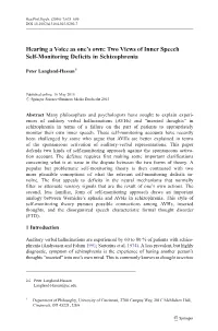 Two Views of Inner Speech Self-Monitoring Deficits in Schizophrenia