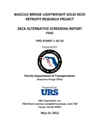 Bascule Bridge Lightweight Solid Deck Retrofit Research Project