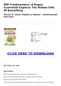 PDF Freakonomics: a Rogue Economist Explores the Hidden Side of Everything