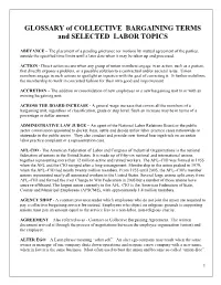 GLOSSARY of COLLECTIVE BARGAINING TERMS and SELECTED LABOR TOPICS