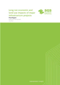 Long Run Economic and Land Use Impacts of Major Infrastructure Projects Final Report Department of Transport July 2012