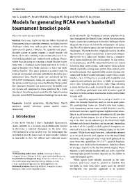 Models for Generating NCAA Men's Basketball Tournament Bracket Pools