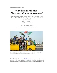 Who Should I Write for – Nigerians, Africans, Or Everyone?