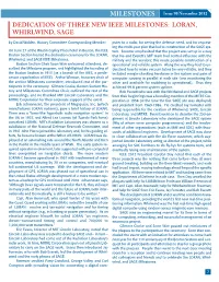Dedication of Three New IEEE Milestones: LORAN, Whirlwind, And