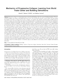 Mechanics of Progressive Collapse: Learning from World Trade Center and Building Demolitions