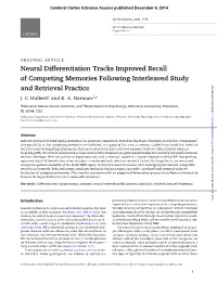 Neural Differentiation Tracks Improved Recall of Competing Memories Following Interleaved Study Downloaded from and Retrieval Practice J