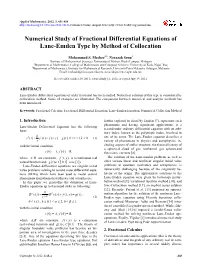 Numerical Study of Fractional Differential Equations of Lane-Emden Type by Method of Collocation