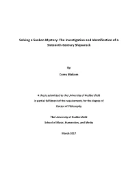 The Investigation and Identification of a Sixteenth-Century Shipwreck
