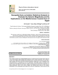 Geospatial Auto-Correlation Statistical Analysis to Evaluate the Seismic Magnitudes and Its Implications on the Mediterranean Coastal Zone of Egypt