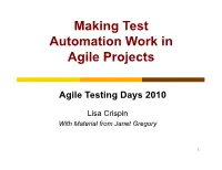 Making Test Automation Work in Agile Projects