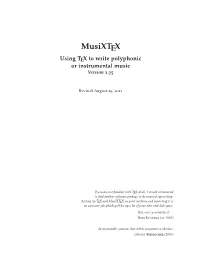Musixtex Using TEX to Write Polyphonic Or Instrumental Music Version 1.35