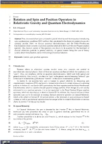 Rotation and Spin and Position Operators in Relativistic Gravity and Quantum Electrodynamics