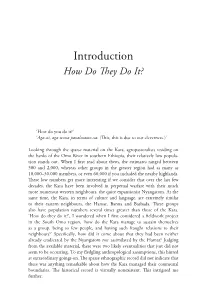 Introduction How Do They Do It?