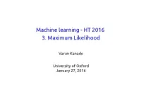 Machine Learning - HT 2016 3