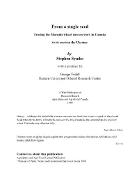 Symko, S. from a Single Seed: Tracing the Marquis Wheat Success