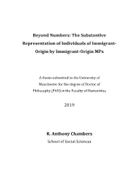 Beyond Numbers: the Substantive Representation of Individuals of Immigrant- Origin by Immigrant-Origin Mps