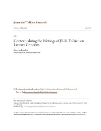 Contextualizing the Writings of J.R.R. Tolkien on Literary Criticism Sherrylyn Branchaw Independent Scholar, Sbranchaw@Gmail.Com