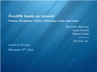 Freeipa Hands-On Tutorial Fedora 18 Update: Active Directory Trusts and More