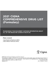 2021 CIGNA COMPREHENSIVE DRUG LIST (Formulary)