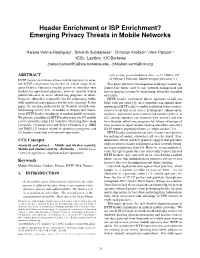 Header Enrichment Or ISP Enrichment? Emerging Privacy Threats in Mobile Networks