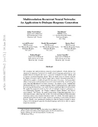 Multiresolution Recurrent Neural Networks: an Application to Dialogue Response Generation