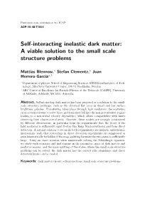 Self-Interacting Inelastic Dark Matter: a Viable Solution to the Small Scale Structure Problems