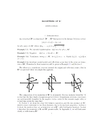 ISOMETRIES of Rn 1. Introduction an Isometry of R N Is A