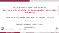 Some Word-Order Correlation Are Lineage Specific