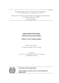 Labour-Based Technology - a Review of Current Practice