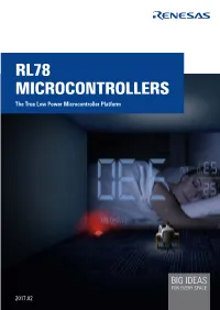 Rl78the True Low Power Microcontroller Platform
