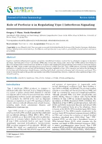 Role of Perforin-2 in Regulating Type I Interferon Signaling