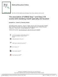 The Association of USMLE Step 1 and Step 2 CK Scores with Residency Match Specialty and Location