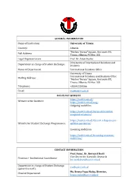 GENERAL INFORMATION Name of Institution: University of Tirana