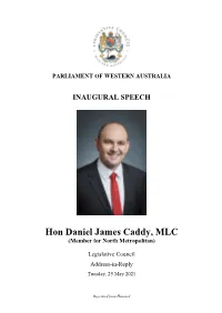 Hon Daniel James Caddy, MLC (Member for North Metropolitan)