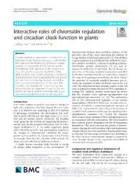 Interactive Roles of Chromatin Regulation and Circadian Clock Function in Plants Z