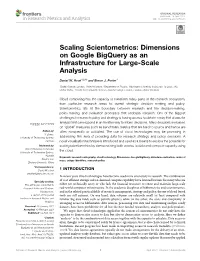Scaling Scientometrics: Dimensions on Google Bigquery As an Infrastructure for Large-Scale Analysis
