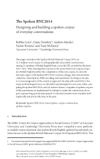 The Spoken BNC2014: Designing and Building a Spoken Corpus Of